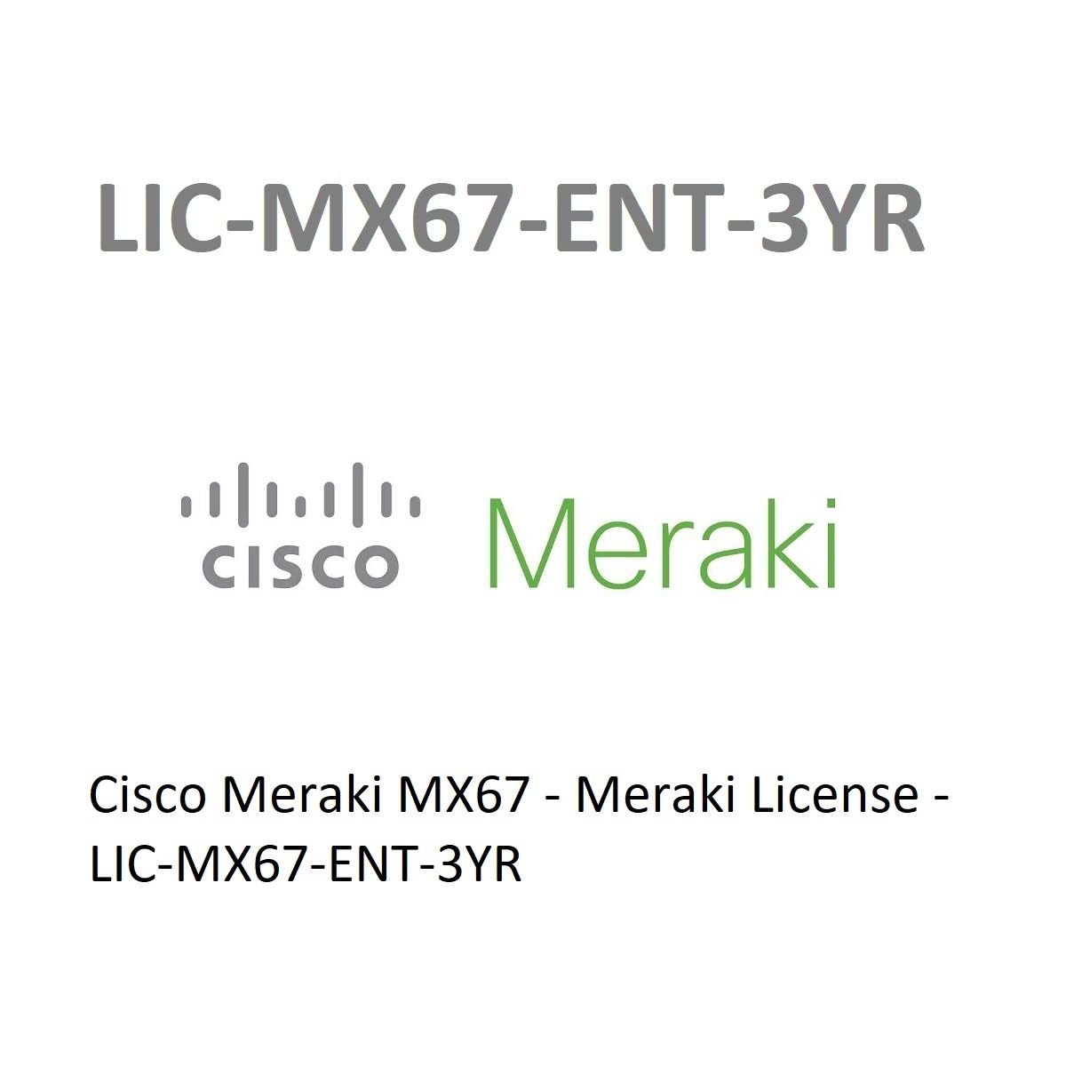 Cisco Meraki MX67 Enterprise License 3 Years LIC-MX67-ENT-3YR WAQ1_O2ZOS58